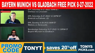 Bayern Munich vs Gladbach 8/27/2022 FREE Football Picks and Predictions on Bundesliga Betting Tips
