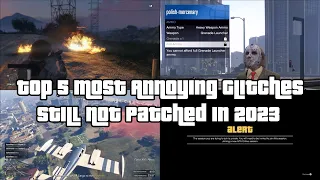 GTA Online Top 5 Most Annoying Glitches Still Not Patched In 2023