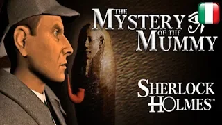 Sherlock Holmes: Il mistero della mummia - Longplay in italiano - Senza commento