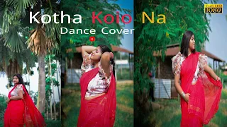 Kotha Koio Na || Kotha Koio Na Dance || Grp Oficial || Gunja || #kothakoiyona || #kothakoinadance