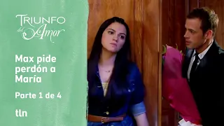 Triunfo del amor 1/4: María no quiere perdonar a Max por mentirle | C-7 | tlnovelas