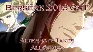 Berserk 2016 OST (Alternate Takes) - All Songs