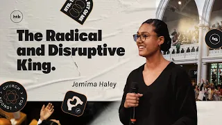 The Radical and Disruptive King - Jemima Haley | HTB Live Stream