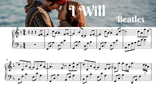 I Will /- Piano Sheet Music   / Beatles/ SangHeart Play