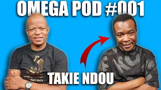 Omega Pod #001 | Takie Ndou | New Recording, Serving, Being A Father, Resigning To Do Music