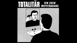 TOTALITAR - Sin Egen Motståndare 1994 (FULL ALBUM) #crust #crustpunk #punk #punkrock