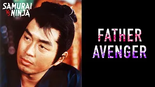 Full movie | Father Avenger | samurai action drama