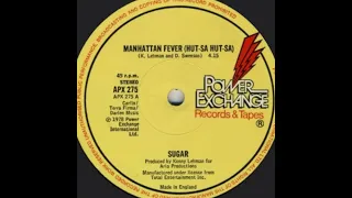 Sugar – Manhattan Fever (Hut-Sa Hut-Sa) --- 1978 -- #disco #funk