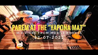 Парем в «Япона Мать» (live) _ Parem at the «Yapona Mat'» (live)