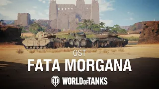 Fata Morgana | World of Tanks Official Soundtrack
