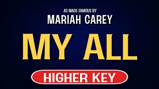 Mariah Carey - My All | Karaoke Higher Key