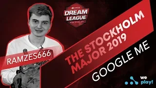 Google me: Ramzes | The Stockholm Major 2019 + [EN subs]