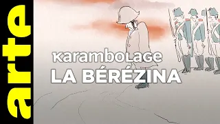 La bérézina - Karambolage - ARTE