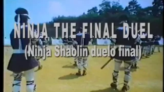 NIJA SHAOLIN DUELO FINAL (1986) TRAILER español