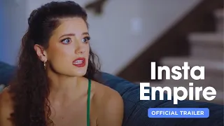 Insta Empire | Official Trailer