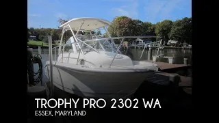 [SOLD] Used 2007 Trophy PRO 2302 WA in Essex, Maryland