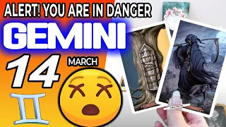 Gemini ♊ ❌ ALERT ❗ YOU ARE IN DANGER😰 horoscope for today MARCH 14 2023 ♊gemini tarot march 14 2023