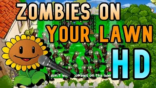 Plants vs Zombies - Zombies on Your Lawn Song (Widescreen HD)