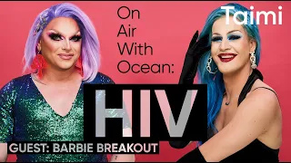 On Air With Ocean Episode 10: HIV