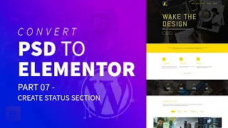 Convert PSD to Elementor | Part 7 Create Status Section