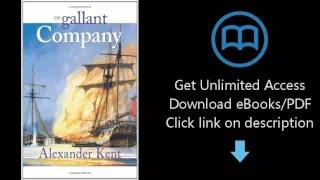 In Gallant Company (Richard Bolitho Novels, No. 3) (The Bolitho Novels) (Volume 3)