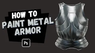How to paint metal armor in Photoshop // 4 weeks of material studies