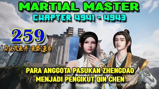 Martial Master Ep 259 Chaps 4941-4943 Para Anggota Pasukan Zhengdao Menjadi Pengikut Qin Chen