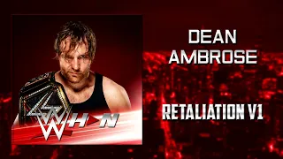 WWE: Dean Ambrose - Retaliation v1 [Entrance Theme] + AE (Arena Effects)