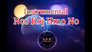 Nco Koj Hmo No Instrumental (Guy)