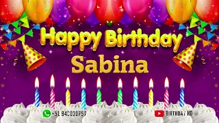 Sabina Happy birthday To You - Happy Birthday song name Sabina 🎁