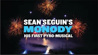 Sean Seguin's Monody Pyro-musical