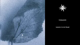 Germiind - Sadness In My Heart