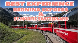 TRIP TO BERNINA EXPRESS & ST.MORITZ SWITZERLAND