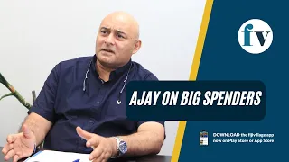 Ajay On Big Spenders | 6/2/23