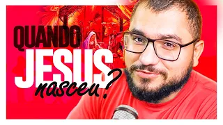 JESUS NASCEU EM SETEMBRO E EU POSSO PROVAR