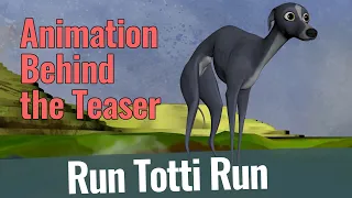 Run Totti Run First Teaser Animation Playblast // No Lighting/FX