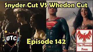 Why Zack Snyder's Justice League Works And The Whedon Cut Failed | UTC Podcast 142