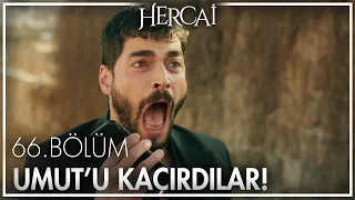 Umut'u kaçırıyorlar! - Hercai 66. Bölüm