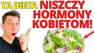 [ODCINEK SPECJALNY❗️]Modna Dieta odchudzająca dla kobiet rozregulowuje HORMONY I powoduje NIEDOBORY!