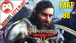 Let's Play Divinity: Original Sin 2 - First Playthrough - part 80