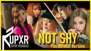 ITZY "Not Shy" (90s Hip Hop Version) - RUPXR Remix