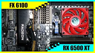FX 6100 + RX 6500 XT Gaming PC in 2022 | Tested in 7 Games