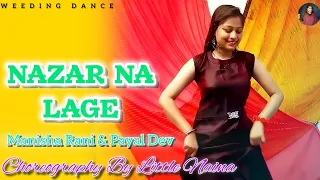 Nazar Na Lage | Mehendi Song Dance | Payal Dev | Manisha Rani | Wedding Song🔥 | #Dance Video 2024