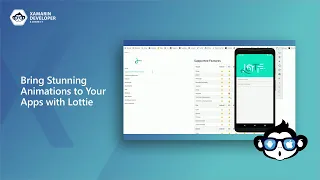 Bring Stunning Animations to Your Apps with Lottie | Xamarin Developer Summit