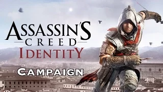 Assassin's Creed Identity All Campaign Walkthrough