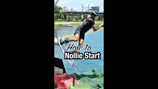 Nollie Start Tutorial