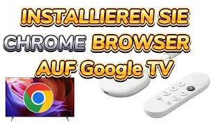 So installieren Sie den Chrome-Browser auf Google TV (Google Chromecast mit Google TV)