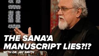 The Sana’a Manuscript Lies?!? - Creating the Qur’an with Dr. Jay - Episode 43