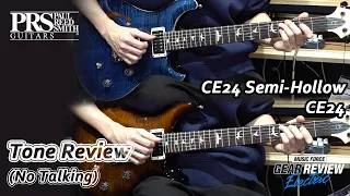 PRS CE24 VS CE24 Semi Hollow Review (No Talking)