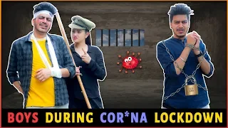 BOYS DURING COR*NA LOCKDOWN || Rachit Rojha